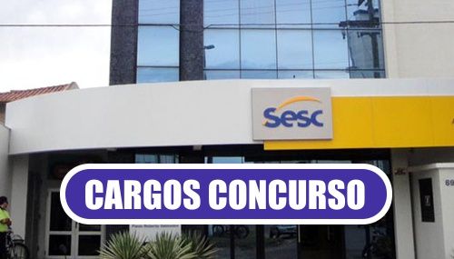 cargos-concurso-publico-sesc