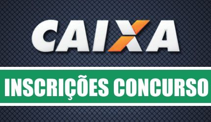 inscricoes-concurso-caixa