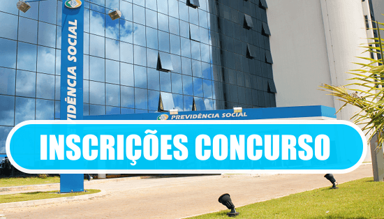 inscricoes-concurso-publico-previdencia-social
