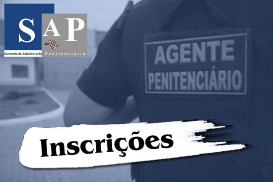 inscricoes-concurso-sap-secretaria-administracao-penitenciaria